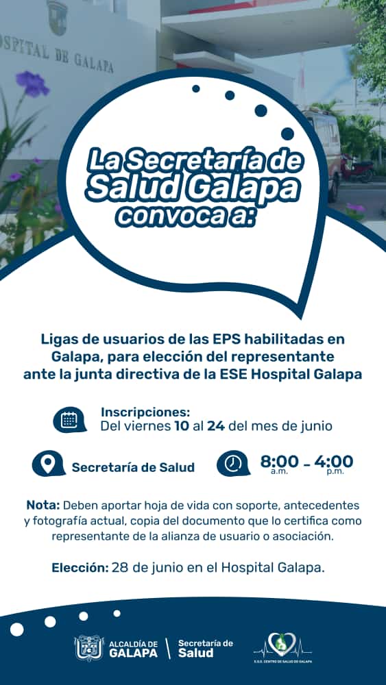 Convocatoria para eleccion del representante ante la junta directiva de la ESE Hospital de Galapa